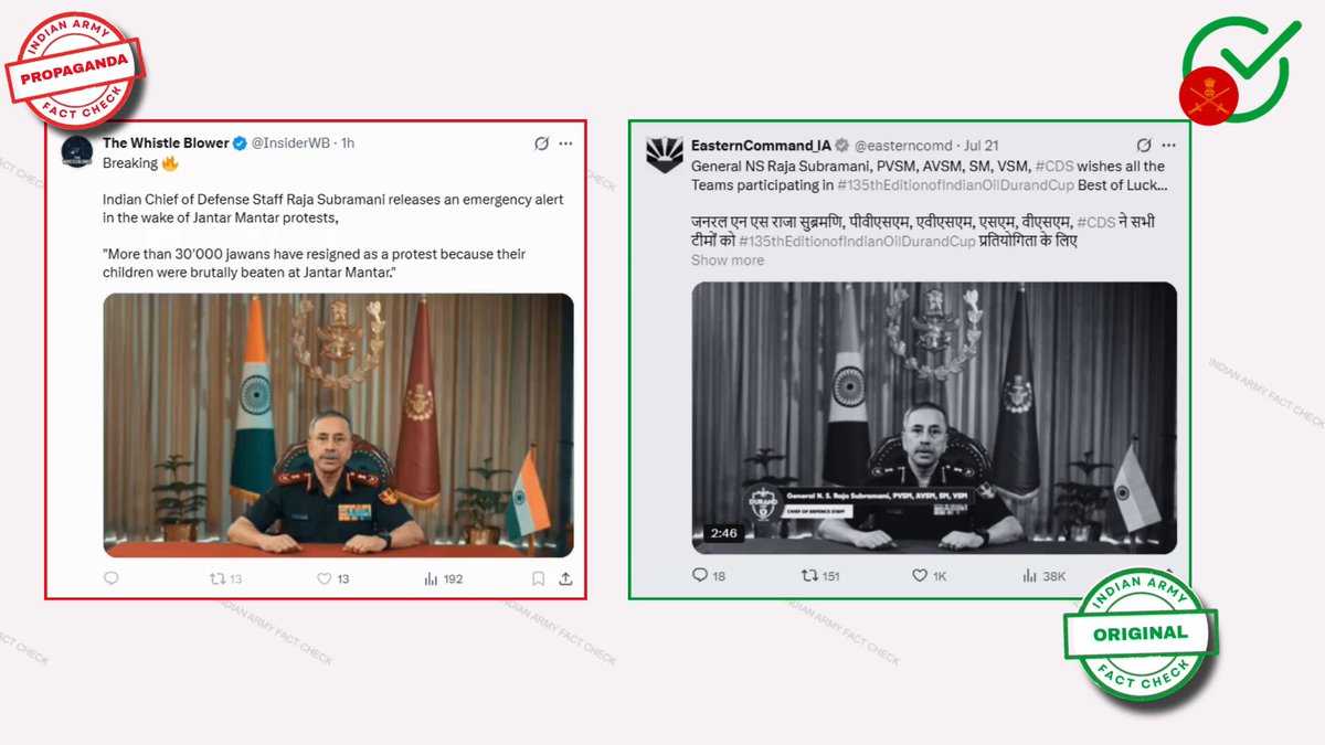 🚨 Detect the Deepfake ❌ Pakistani propaganda accounts are circulating a digitally altered video of Chief of Defence Staff General NS Raja Subramani, falsely claiming that he issued an emergency alert following the Jantar Mantar protests. ❌ The alleged statement by the CDS - “More than 30,000 jawans have resigned because their children were brutally beaten at Jantar Manta” is completely fake and fabricated. ✅ Authentic footage has been manipulated using fabricated audio and misleading captions to falsely attribute an inflammatory statement to India’s senior military leadership. ✅ Watch the original, unedited video here: 🎯 Disinformation Pattern: Authentic footage + fabricated audio + false attribution + sensational captions = a coordinated attempt to provoke unrest and undermine trust in the Indian Armed Forces. ⚠️ Verify the source before sharing the narrative. #FactCheck #Deepfake #CognitiveCitizen ADG PI - INDIAN ARMY Ministry of Electronics & IT HQ IDS PIB Fact Check
