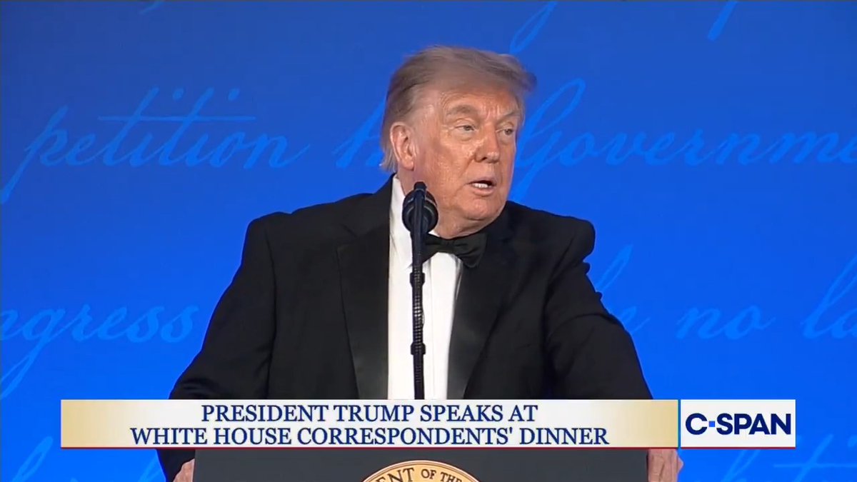 President Trump jokes about serving third term at White House Correspondents' Dinner: "But just like my presidency, the second time is always better, and the third time will be better yet."