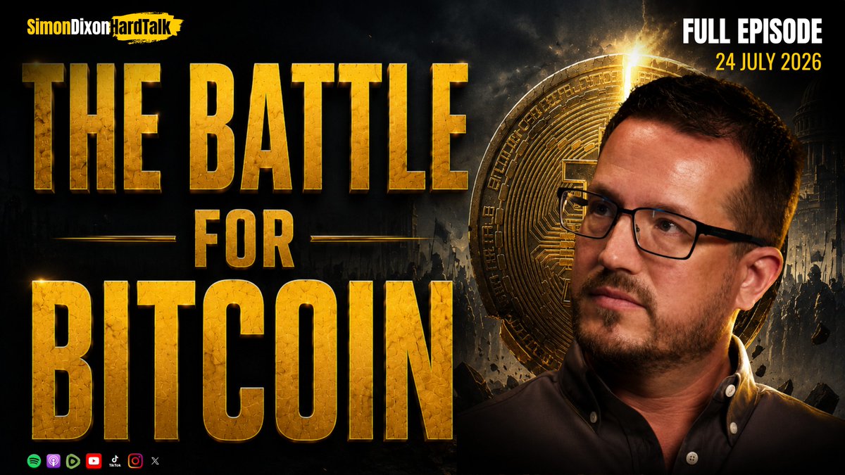 ▶️ FULL EPISODE: The Battle for Bitcoin | Simon Dixon Hard Talk LIVE (24 July 2026) Read the blog: BIP-110, the Spam War, and the Battle Nobody Wants to Name: Where I Stand