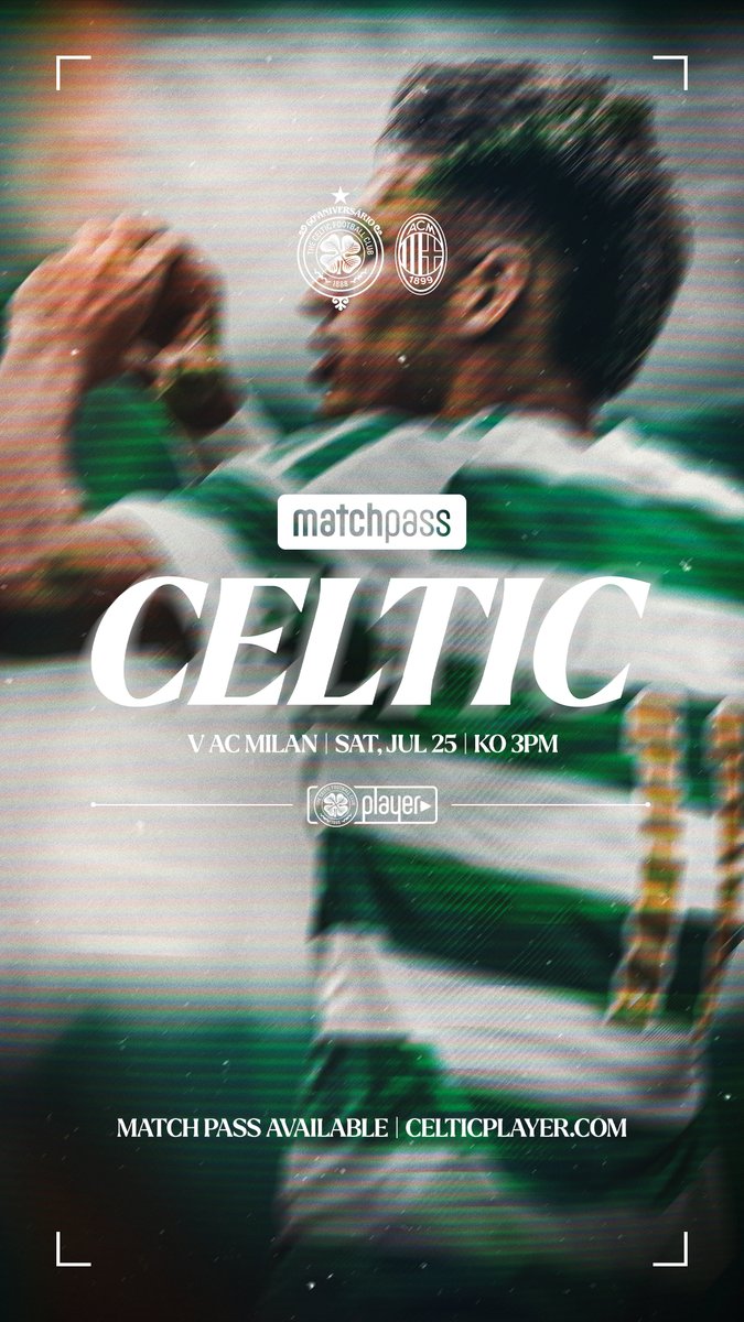 Celtic v AC Milan is coming up from Paradise 🏟️ Join us live on #CelticPlayer, with full match coverage, commentary and post-match reaction. Get your Match Pass ⤵️ #CelticACMilan | Celtic Football Club🍀