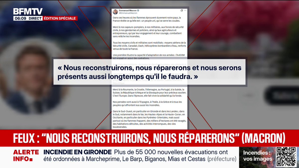 Incendies: "Nous reconstruirons, nous réparerons, et nous serons présents aussi longtemps qu'il le faudra", assure Emmanuel Macron