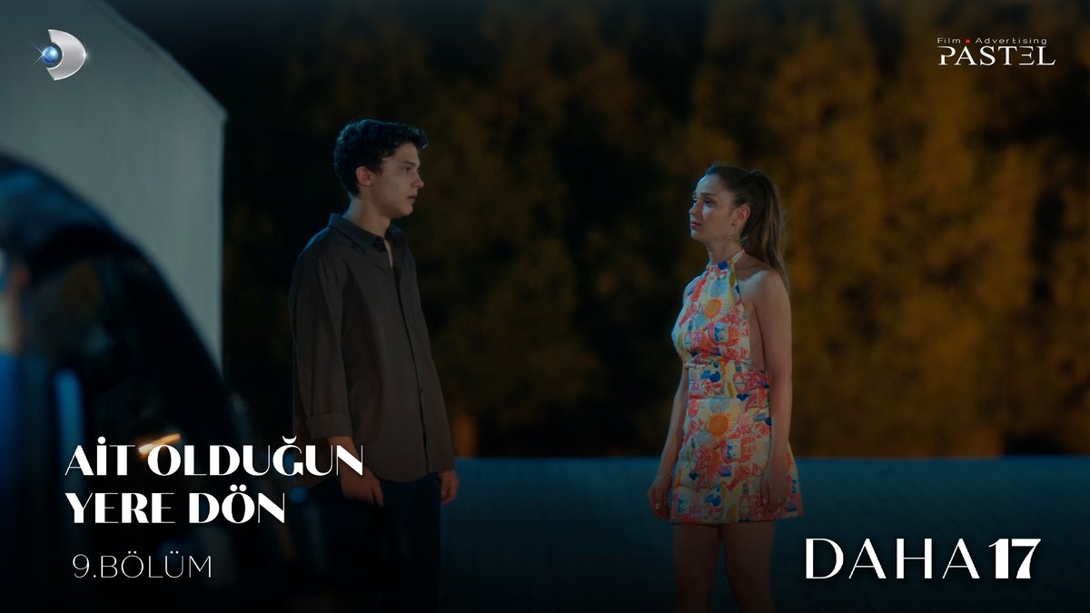 “Bir dahada buraya gelme.” Kanal D Pastel Film