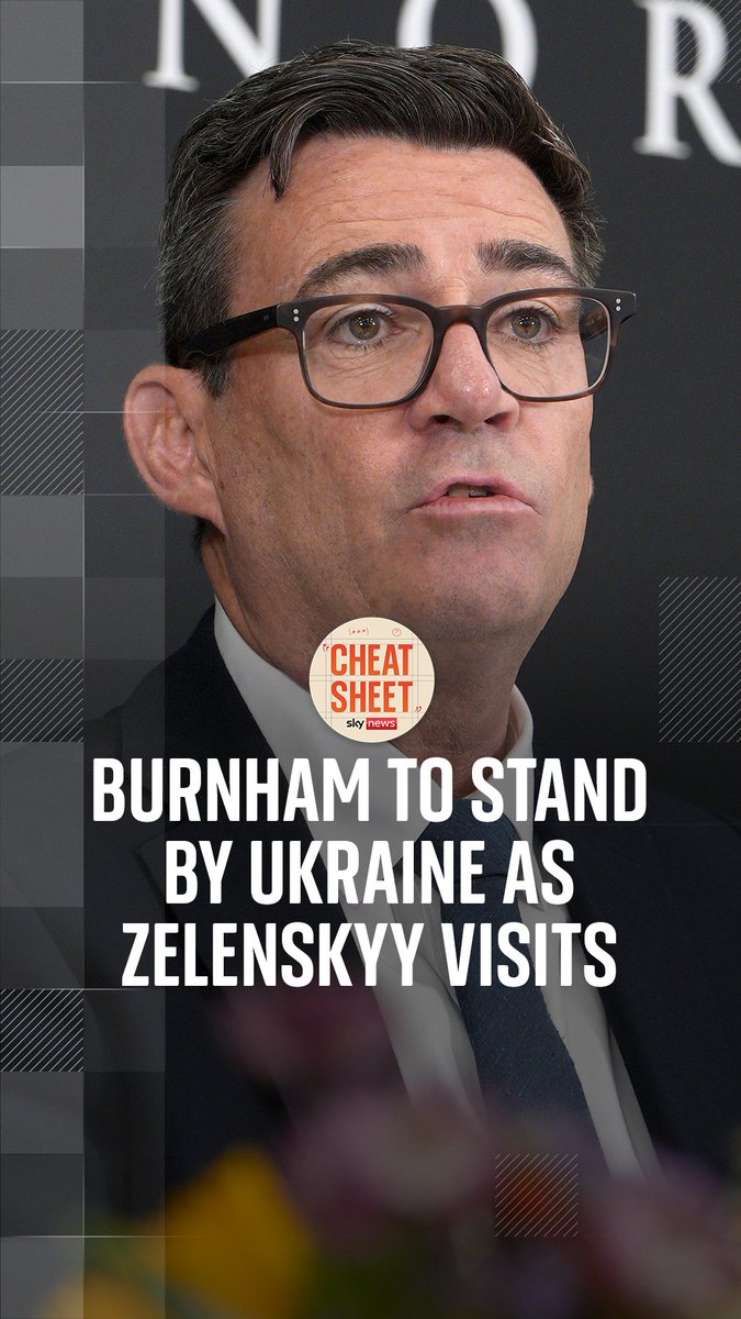 Andy Burnham is set to receive his first international visitor as prime minister with Ukrainian President Volodymyr Zelenskyy arriving today. The leaders will visit a naval base and discuss joint projects including electronic warfare. Sophy Ridge Wilfred Frost