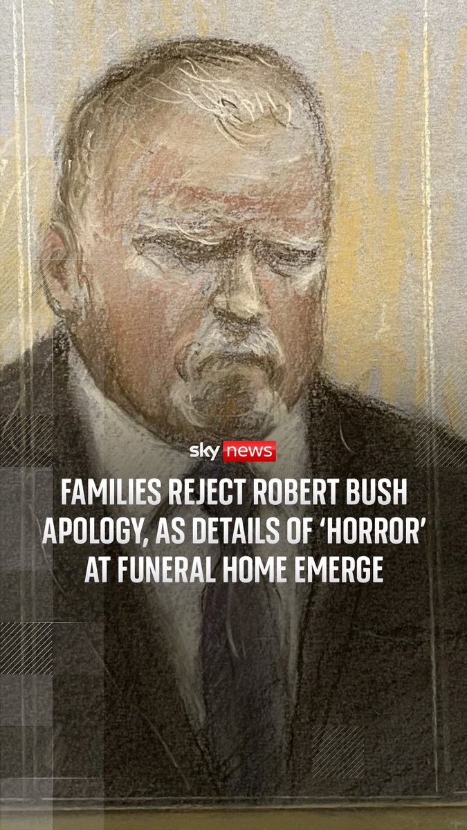 Families rejected the apology by disgraced funeral director Robert Bush as he entered court ahead of the first session of his sentencing hearing. The 48-year-old faces sentencing after admitting 67 offences, including 30 of preventing the lawful burial of a body. Sky's Katie Barnfield reports. 🔗