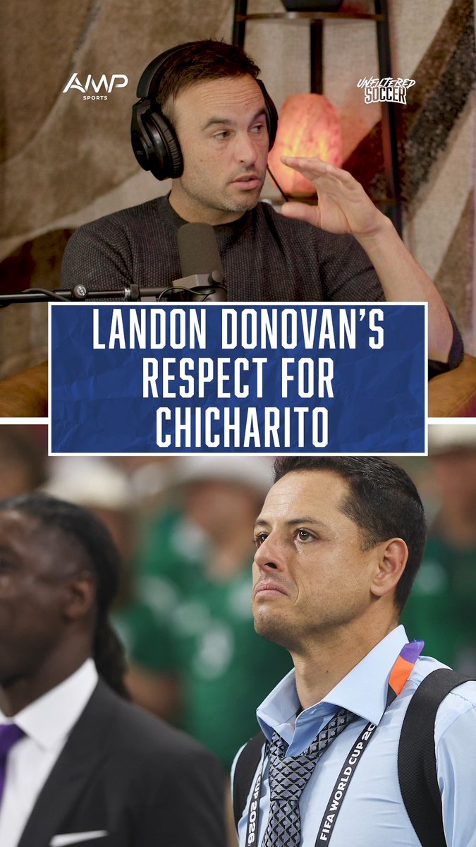 Landon has the utmost respect for Chicharito. 🤝