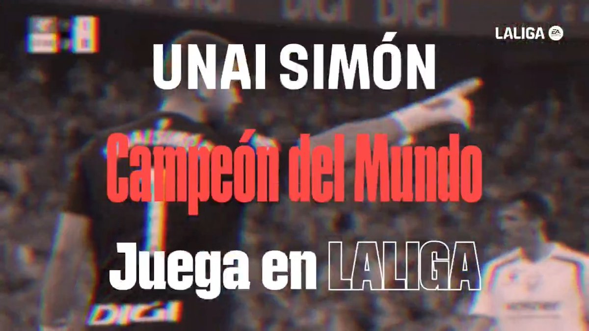 𝘜𝘯𝘢𝘪 𝘚𝘪𝘮𝘰́𝘯 𝘔𝘦𝘯𝘥𝘪𝘣𝘪𝘭. ✨ Un Campeón del Mundo que brilla en LALIGAEASPORTS. Athletic Club | LALIGAEsMundial