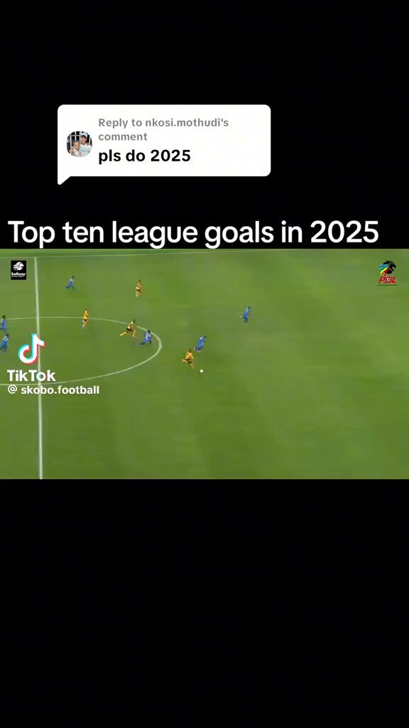 2025 best goals. PSL