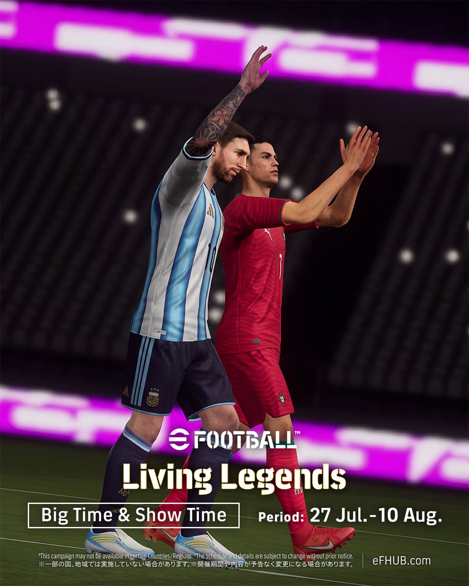 [𝐅𝐀𝐍-𝐌𝐀𝐃𝐄] Big Time &amp; Show Time : Living Legends 2026 Trailer 👑📽️ 🤯 The first time the two GOATs appear together in an eFootball™ pack! #eFHUB