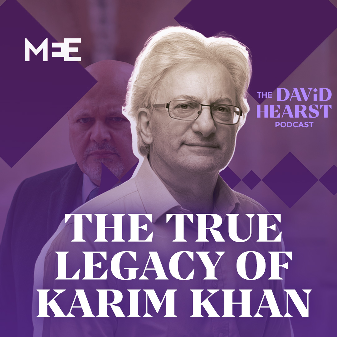 Karim Khan's true legacy is holding Israel to account | The David Hearst Podcast