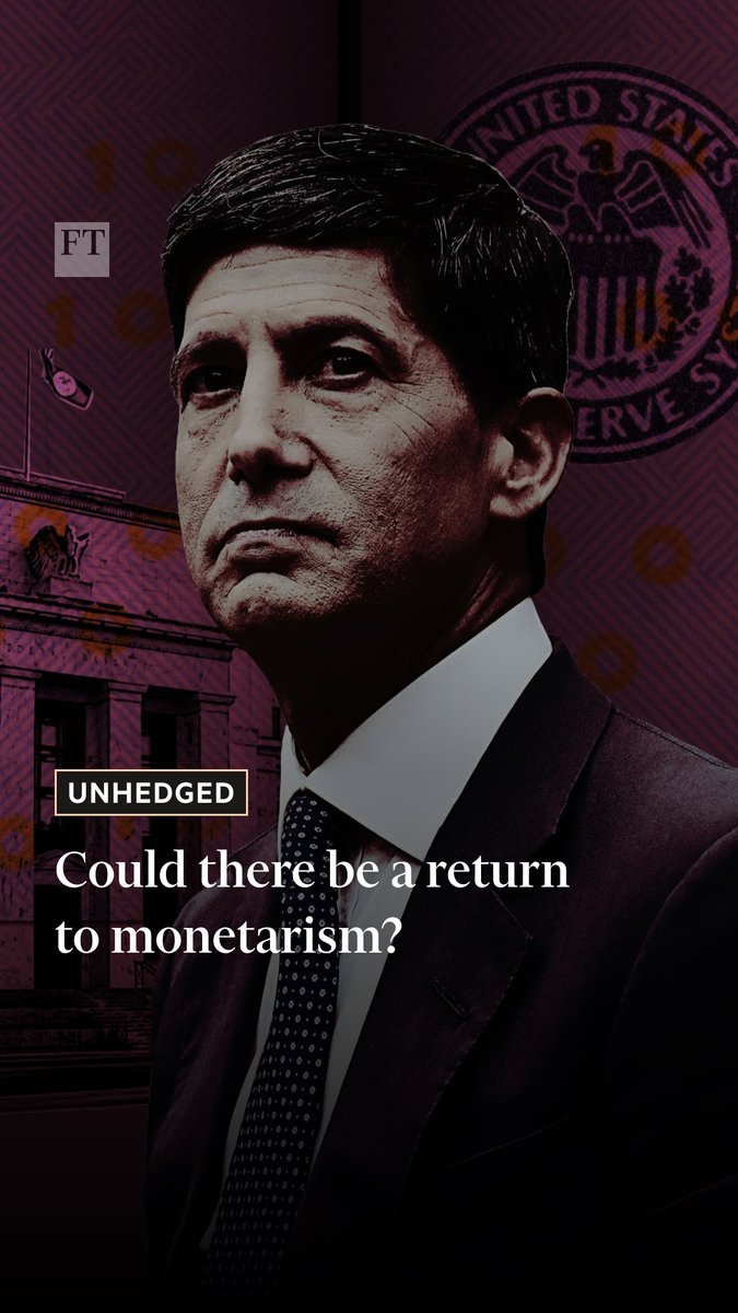 Unhedged host Robert Armstrong and FT contributor Brendan Greeley explain the theory of monetarism and why the new head of the US Federal Reserve Kevin Warsh might be open to its return
