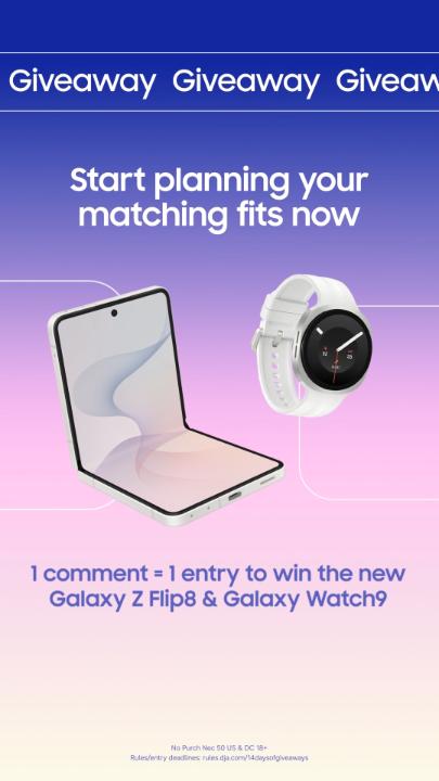 The new #GalaxyZFlip8 and #GalaxyWatch9 always complete the look. Comment to get your hands on the duo that never misses. 💯 #GalaxyAI Want to enter? ➡️ Like this post and reply with #GalaxyGiveaways #GalaxyZFlip8 #GalaxyWatch9 for your chance to win. 👌 Pro Tip: Copy and paste the hashtags to make sure your entry is counted. 🤭 Unlimited entries, so shoot your shot. No Purch Nec 50 US & DC 18+ Ends 11:59pm CT on 7/29 Rules/entry deadlines:
