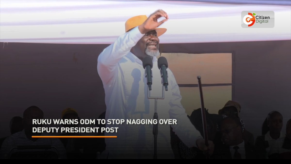 Ruku warns ODM to stop nagging over the deputy president post