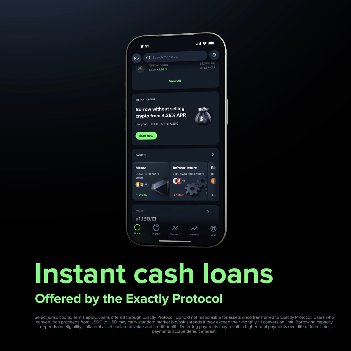 ICYMI: Turn your crypto into instant cash 🙌 Deposit BTC, ETH, or XRP to unlock cash or USDC with no waiting. Access instant borrowing power directly from your wallet. Loans offered through the Exactly Protocol 𝚵. Flexible repayment terms right from the Uphold app 📲 See how it works ↓ Select jurisdictions. Terms apply. Loans offered through Exactly Protocol. Uphold not responsible for assets once transferred to Exactly Protocol. Users who convert loan proceeds from USDC to USD may carry standard market bid/ask spreads if they exceed their monthly 1:1 conversion limit. Borrowing capacity depends on eligibility, collateral asset, collateral value and credit health. Deferring payments may result in higher total payments over life of loan. Late payments accrue default interest.