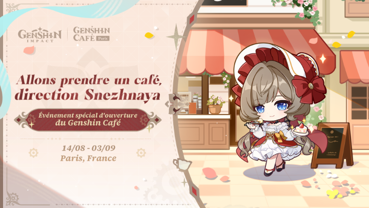 Chers voyageurs, le Genshin Café de Paris ouvrira officiellement ses portes le 14 août ! #GenshinCafeParis #HeadingToSnezhnaya #GenshinImpact L'Événement-thème spécial d'ouverture « Allons prendre un café, direction Snezhnaya » sera disponible du 14 août au 3 septembre. Cliquez sur le lien dans la section des commentaires pour effectuer votre inscription avant de venir. Adresse : 7 Rue Froment, Paris 75011 Plus d'infos : Suivez le compte Genshin Café Paris (X & Instagram) Rejoignez vos compagnons de Genshin Impact et embarquez pour une aventure en direction de Snezhnaya ! Au plaisir de vous retrouver au café, chers voyageurs !