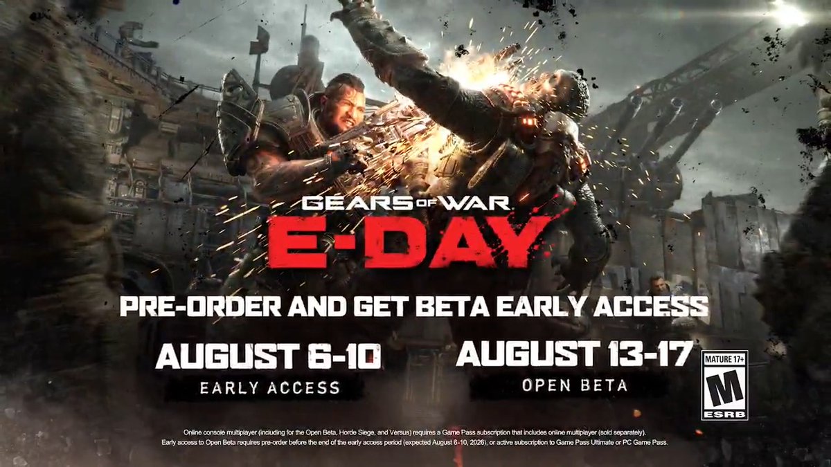 Gears of War: E-Day open beta dates announced Early Access Open Beta: Aug 6 - 10 Open Beta: Aug 13 - 17