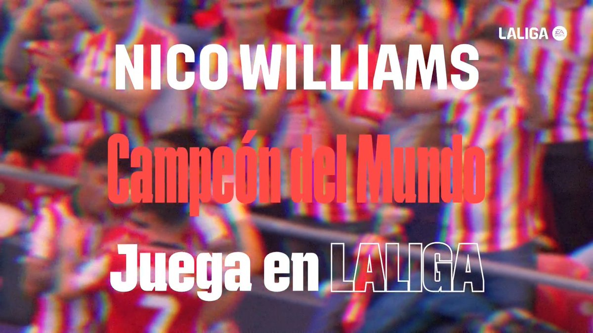 🦁 Nicolas Williams, flamante CAMPEÓN DEL MUNDO. LALIGAEsMundial | Athletic Club