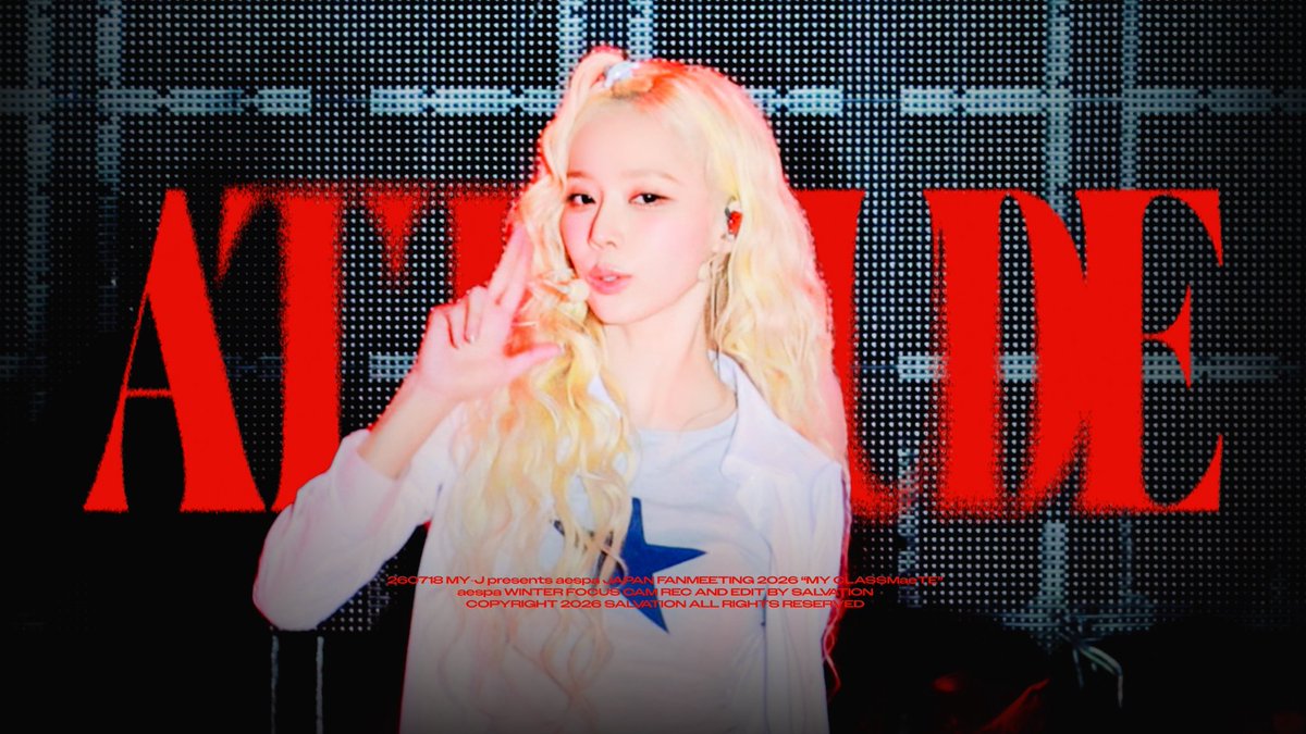 [4K] 260718 ATTITUDE 직캠 (aespa JAPAN FANMEETING 2026 MY CLASSMaeTE) 4K Full: #에스파 #윈터 #aespa #WINTER
