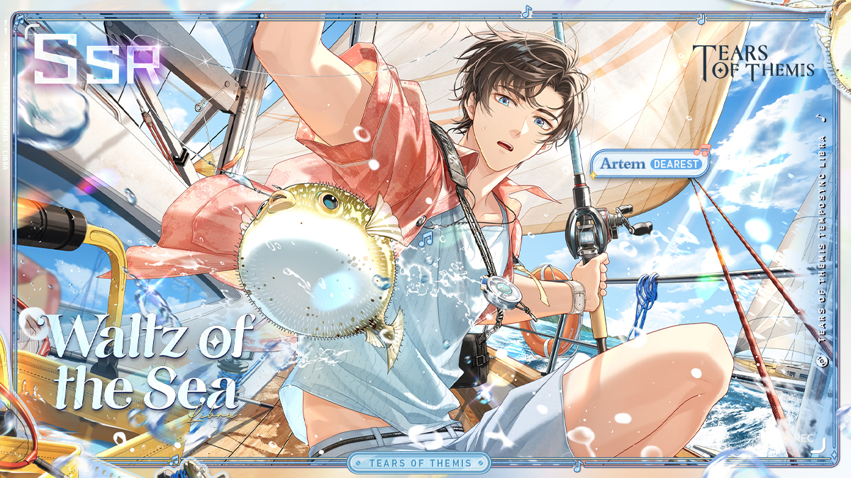 Artem SSR ✦ Waltz of the Sea ✦ ✅Follow &amp; 🔄Repost 🎁Tears of Themis ×10 (10 winners) ⌛ Ends on 2026/8/6 at 23:59 (UTC+9) ⌛ ✦ Event Details: ✦ Japanese dubbed version: #TearsOfThemis