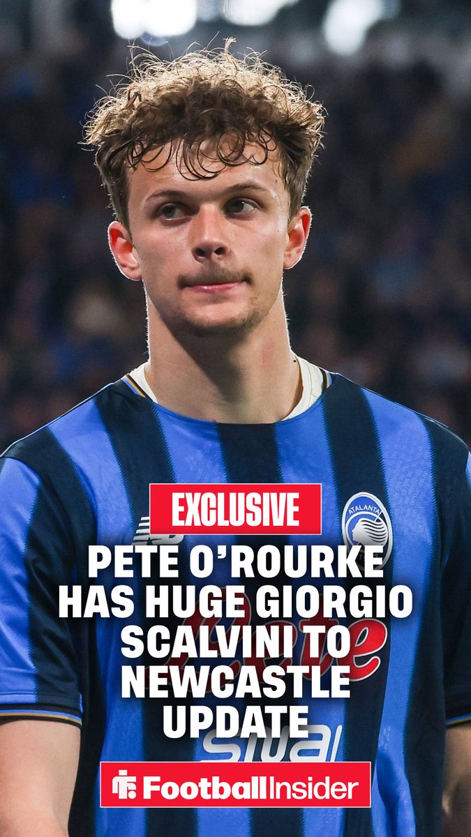 🚨 Giorgio Scalvini to Newcastle? Pete O'Rourke has the very latest from St James' Park amid '£𝟒𝟎𝐦𝐢𝐥𝐥𝐢𝐨𝐧' news.
