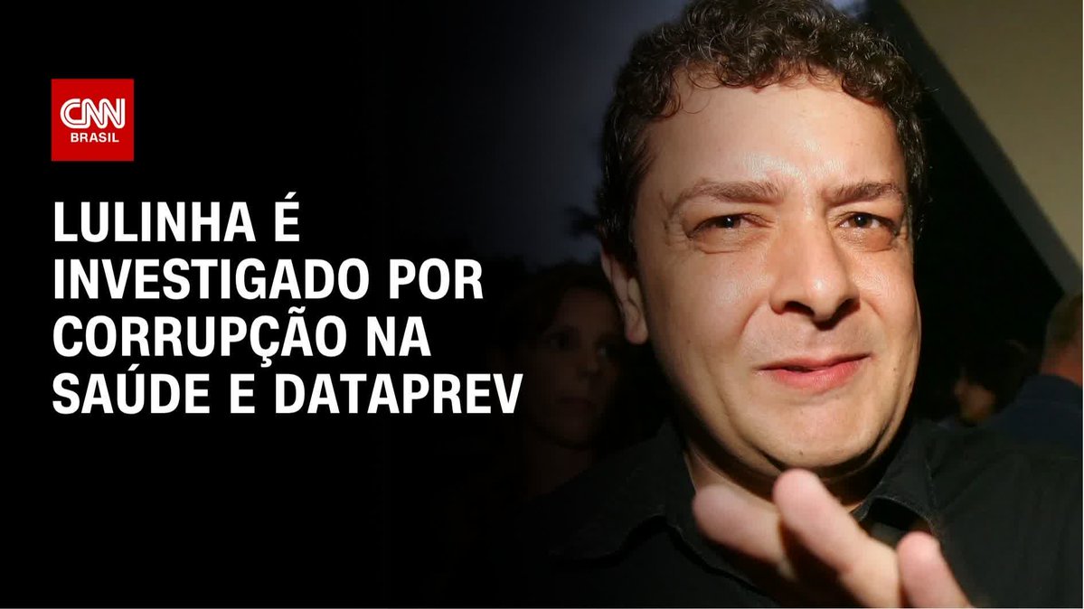 Lulinha é investigado por corrupção na saúde e Dataprev; Assista #AgoraCNN