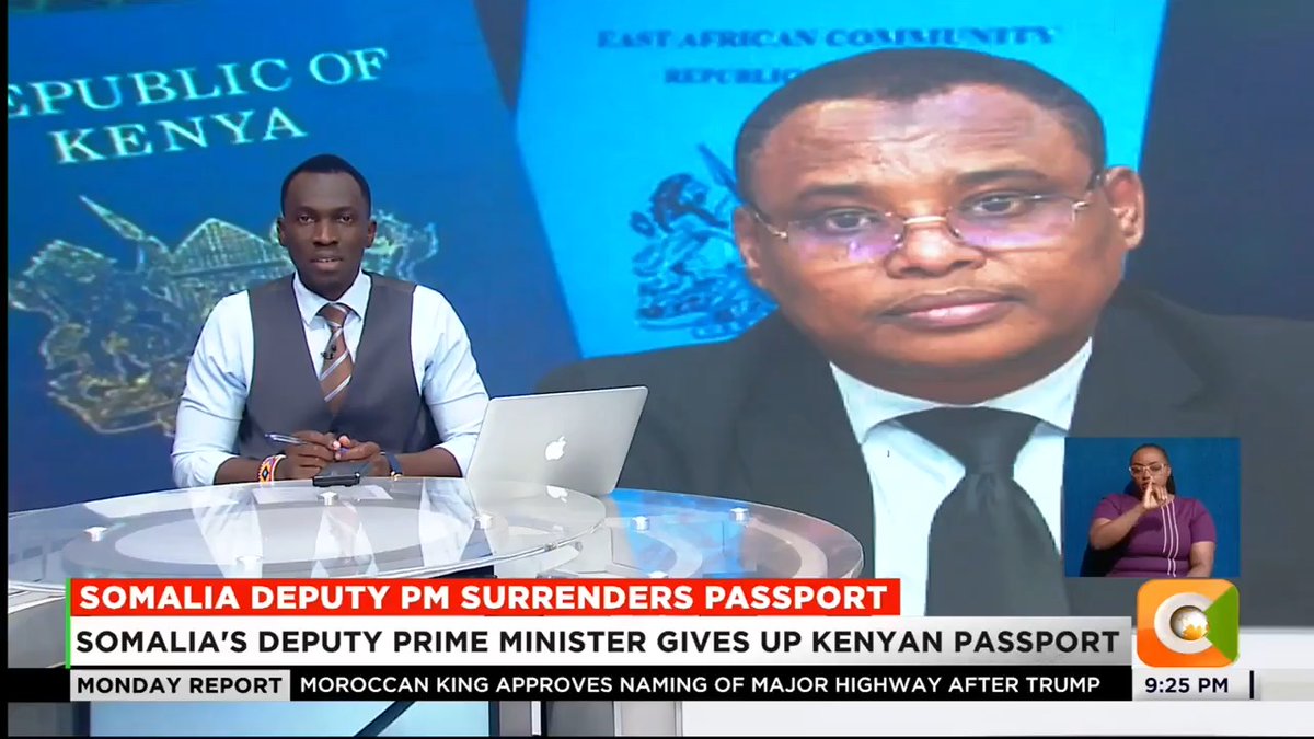 Somalia Deputy PM Surrenders Passport: Somalia's Deputy Prime Minister gives up Kenyan passport Official also surrenders Kenyan ID and birth certificate Move complies with Somali presidential directive Cabinet members told to renounce foreign documents #CitizenMondayReport