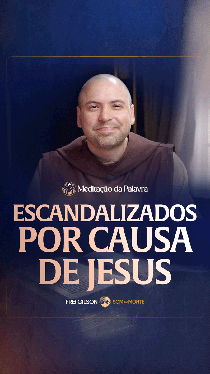 Escandalizados por causa de Jesus | (Mateus 15, 1-2.10-14) #2792 | Meditação da Palavra Passagens Complementares: Lucas 2,34-35 Il Coríntios 6,3