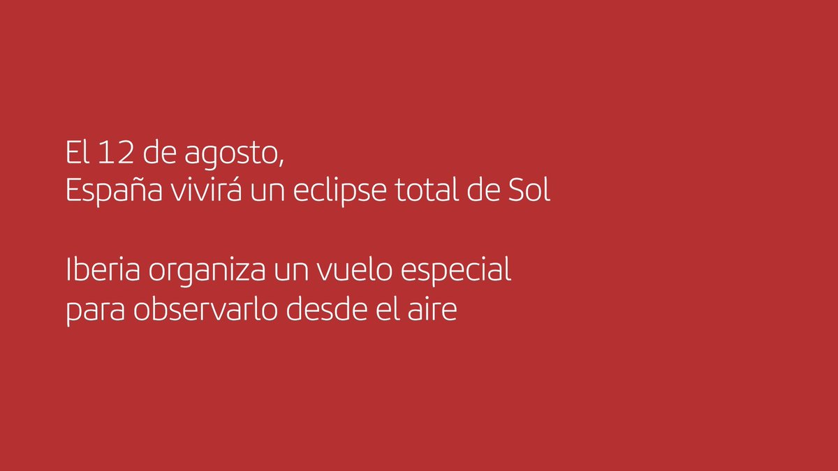 Hay vuelos que nos llevan a nuevos destinos. Y otros que nos permiten mirar el mundo desde otra perspectiva. El 12 de agosto, el vuelo IB1473 despegará para contemplar, a más de 10.000 metros de altitud, el primer eclipse total de Sol visible desde la Península Ibérica desde 1912, aunque el último de similares características fue el 30 de agosto de 1905, lo que convierte esta cita en un acontecimiento astronómico de especial relevancia. Además, el eclipse se retransmitirá en directo a través de nuestras redes sociales. Una experiencia que une aviación, ciencia e innovación.