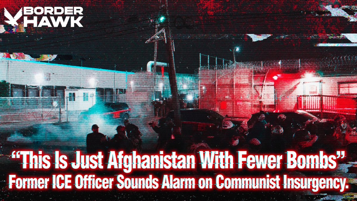 EXCLUSIVE: “This Is Just Afghanistan With Fewer Bombs” - Former ICE Officer Sounds Alarm on Communist Insurgency Open borders militants, cartels, and other criminal networks are organizing violent opposition against law enforcement using tactics that resemble those utilized in war zones like Iraq and Afghanistan, combat veterans are warning. Border Hawk sat down with a former ICE officer to discuss military-style strategies employed by federal authorities to combat terrorists and rioters over the past 18 months. Full article in replies ⏬