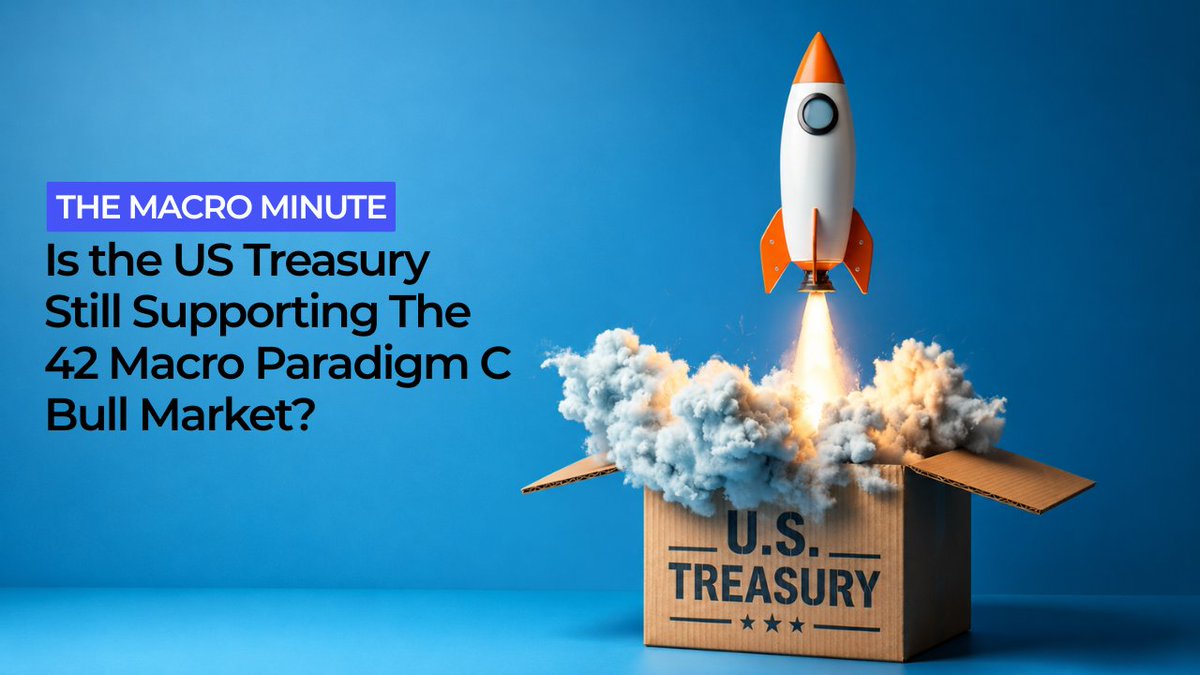 The Macro Minute | Aug 5, 2026: Is the US Treasury still supporting the 42 Macro Paradigm C Bull Market™? For daily updates, follow The Macro Minute on your favorite podcast platform.
