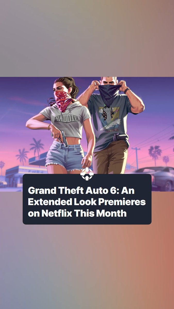 Rockstar has announced that Grand Theft Auto 6: An Extended Look will premiere on Netflix August 27. #GTA6