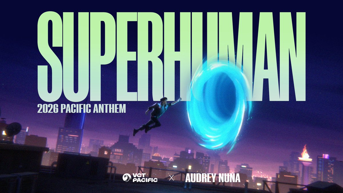 Hit us with whatever you’ve got. We’re ready ⚡ superHuman by audrey Nuna is out now, featuring Meteor, Meiy, and f0rsakeN as the faces of the #VCTPacific Stage 2 anthem!