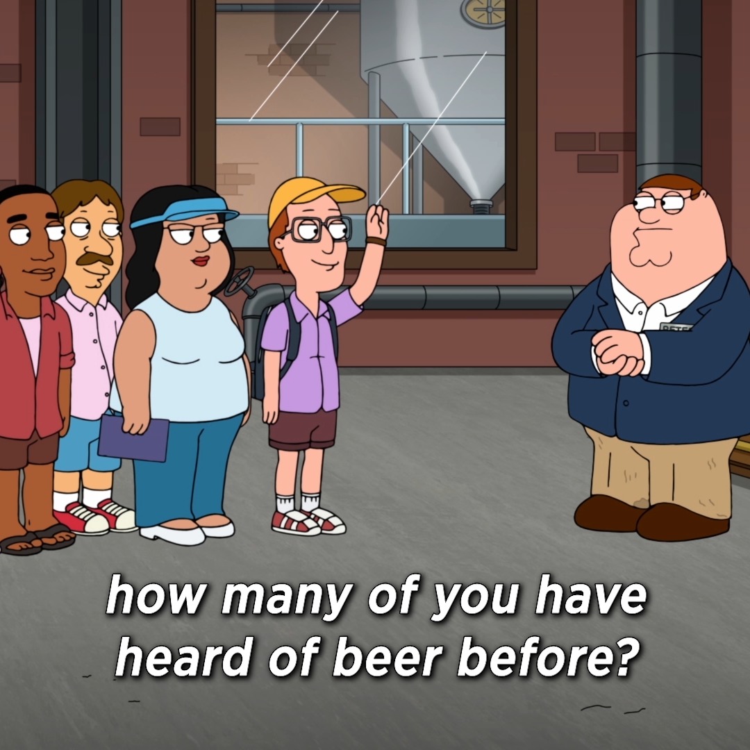 beers work as tips too 👀 #internationalbeerday 📺: #familyguy on Hulu