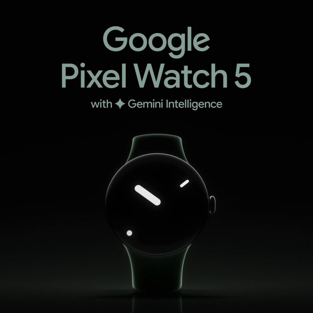 Google Pixel Watch 5. August 12. Learn more and sign up for #MadeByGoogle updates: