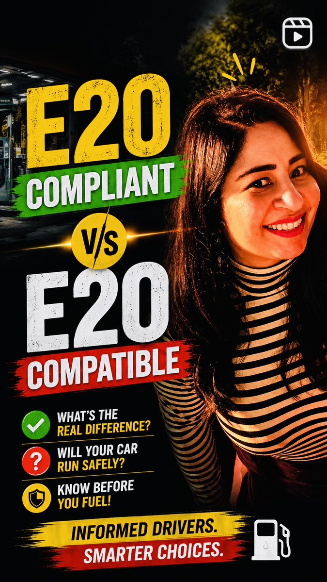 E20 Compliant ya E20 Compatible..?? Difference samajhna bahut zaruri hai..!!!
