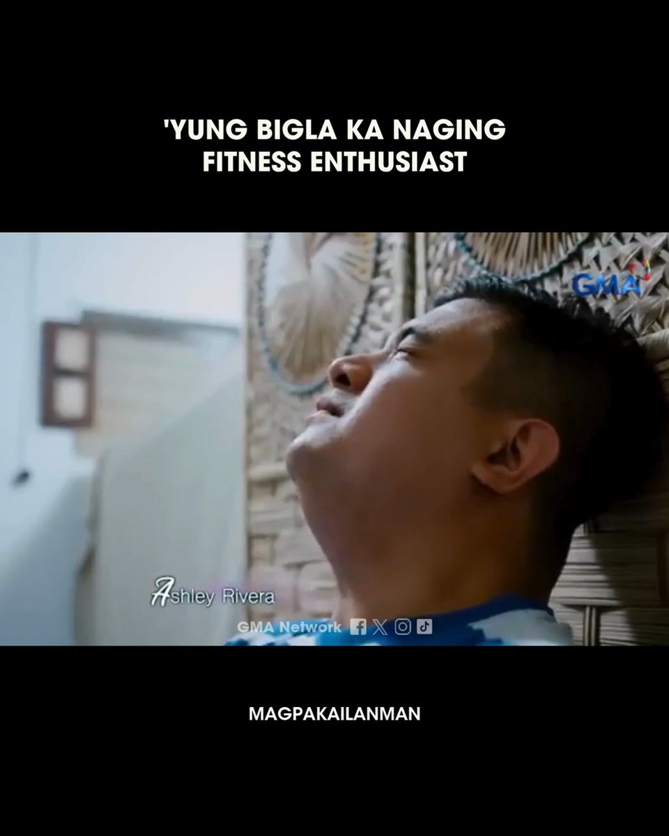 #KapusoFeels #Magpakailanman: Biglang gym rat… out of nowhere. 💀 For more Kapuso Feels, visit: