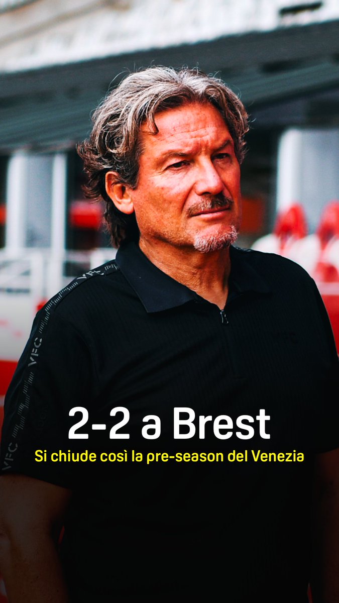 2️⃣-2️⃣ a Brest Si chiude così la pre-season del Venezia 🟠⚫️🟢 #BrestVenezia #DAZN