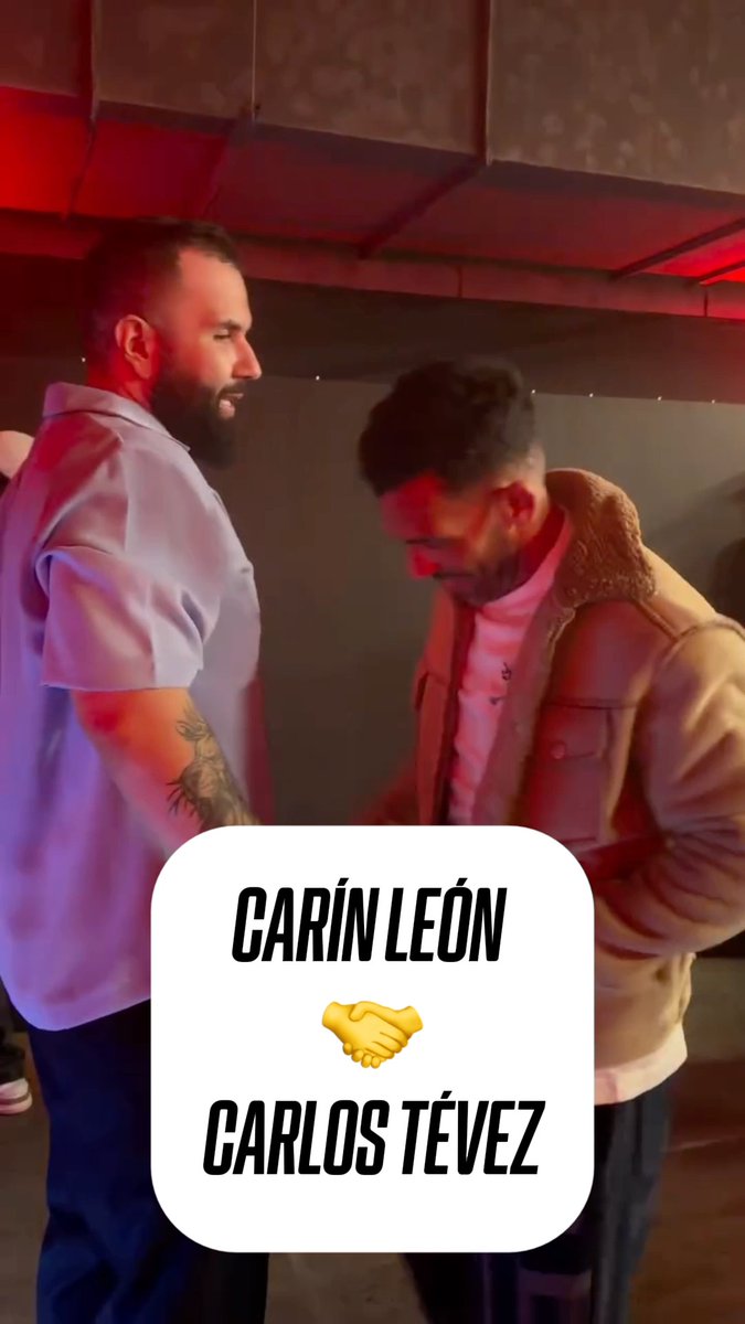 Otro gran reencuentro entre Carlos Tévez y Carin Léon 🇲🇽🤝🇦🇷