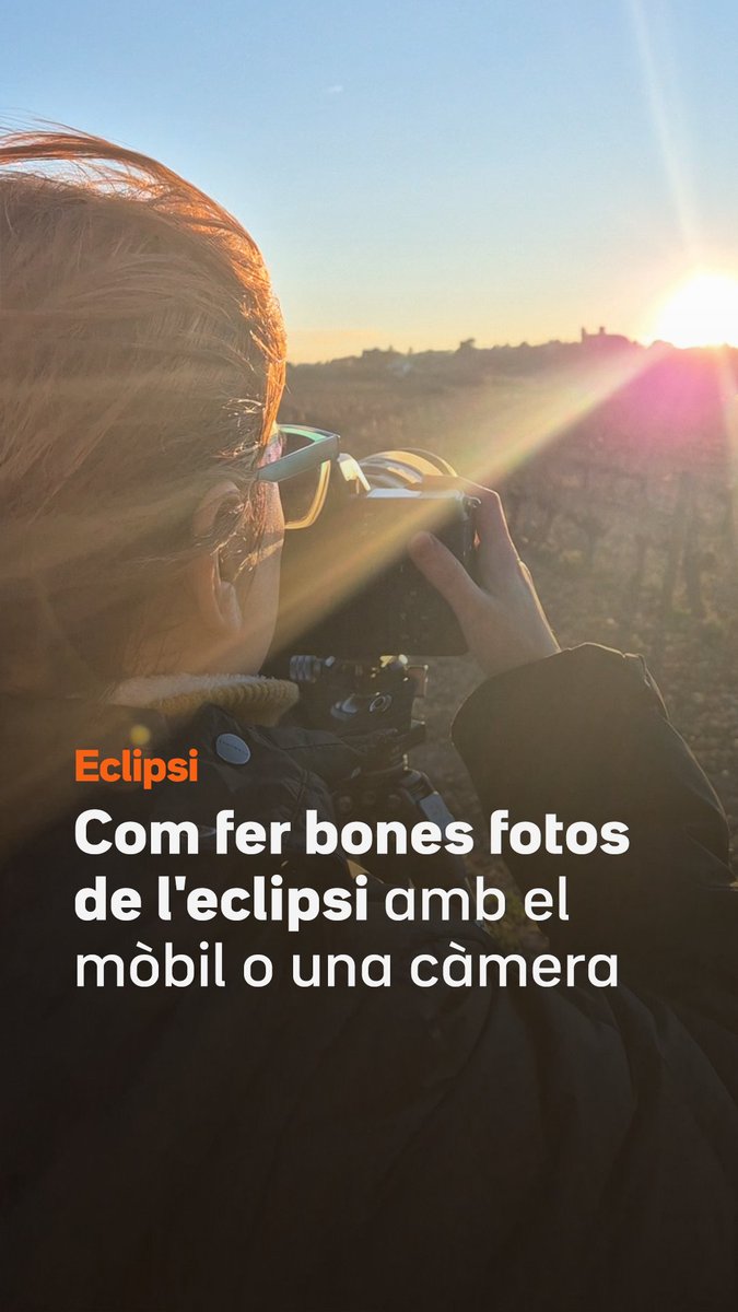 Com fotografiar l'eclipsi solar del 12 d'agost? Jessica Rojas, fotògrafa especialitzada a retratar el sol, la lluna i el cel en general, dona diversos consells per fotografiar aquest fenomen, sigui amb una càmera professional o amb el mòbil