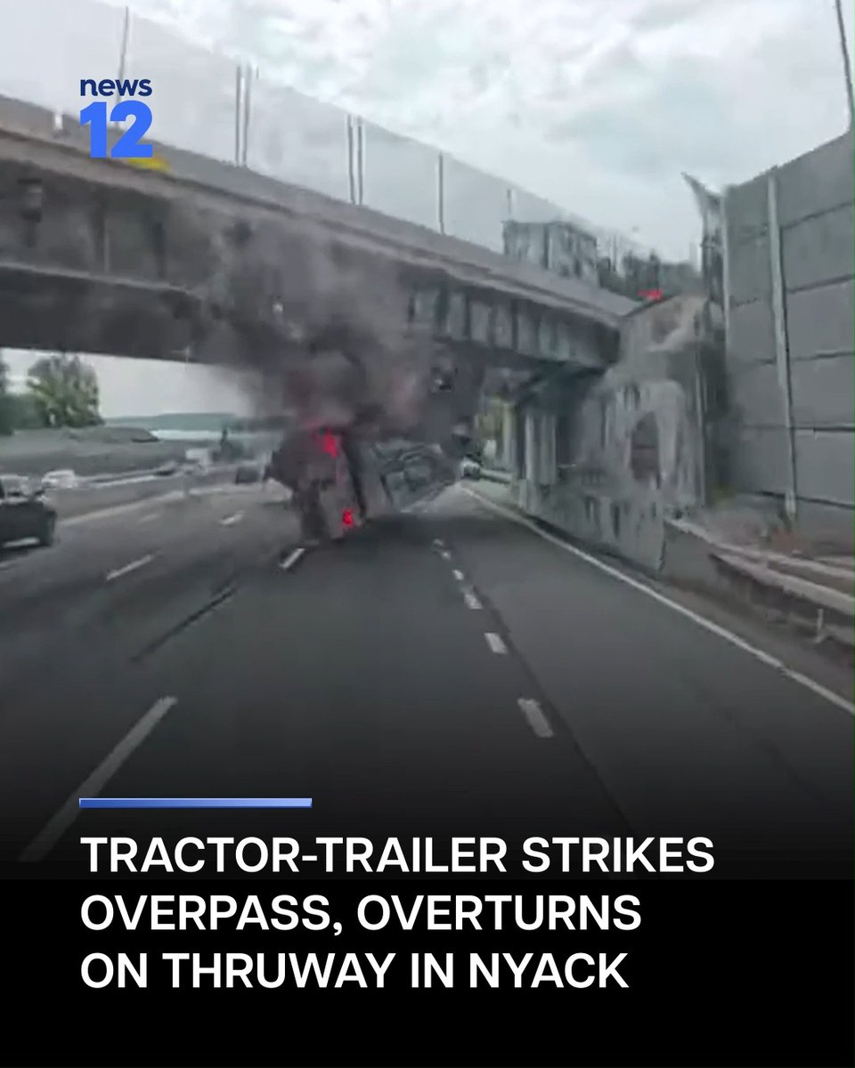 CAUGHT ON CAMERA: Dashcam video shows a tractor-trailer striking an overpass and overturning on the southbound New York State Thruway in Nyack. -
