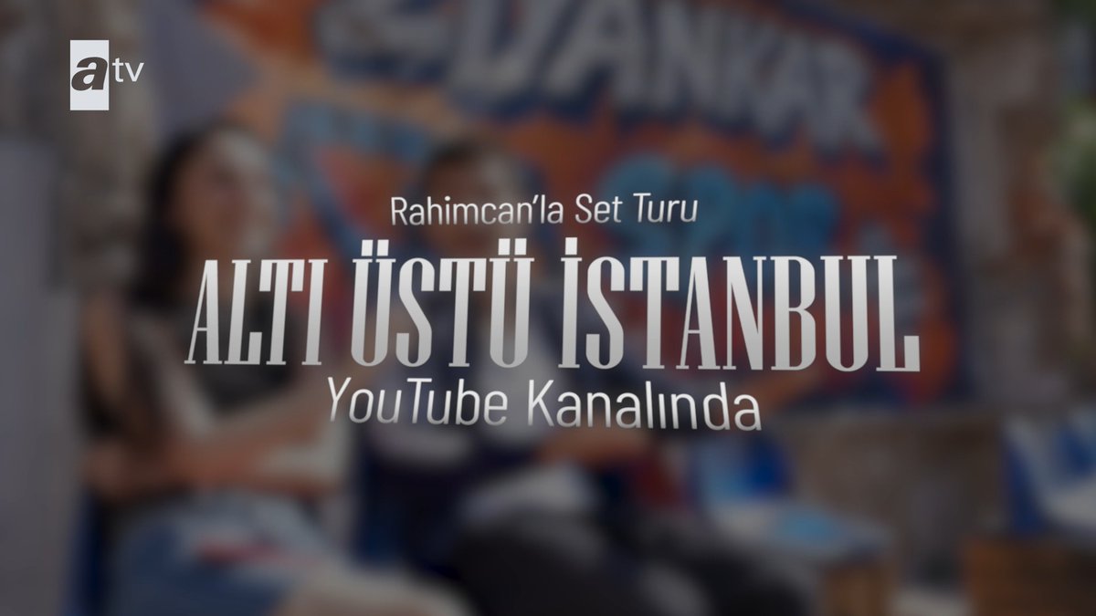 Rahimcan'la Set Turu yarın sizlerle! Kanala abone olmayı unutma 🔔 #AltıÜstüİstanbul atv