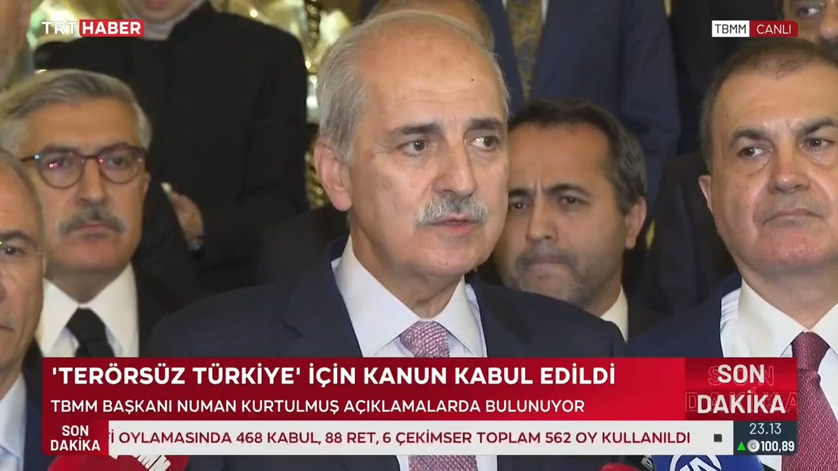 TBMM Başkanı Numan Kurtulmuş: Cumhurbaşkanımızın siyasi iradesi, Terörsüz Türkiye sürecine başlangıcından itibaren çok büyük bir güç vermiştir. Aynı şekilde MHP Genel Başkanı Devlet Bahçeli’nin her zor kavşakta yol açıcı önerileriyle birlikte bu noktaya kadar gelinmiştir.