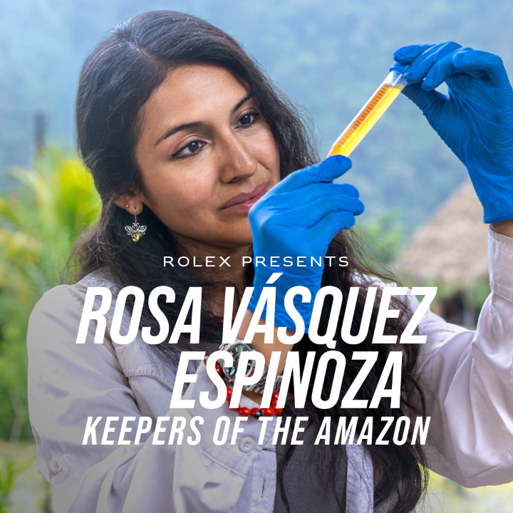 Out now. Chemical biologist Rosa Vásquez Espinoza is a 2026 #RolexAwards Laureate. As part of our #PerpetualPlanet Initiative, she is improving conservation in the Amazon by combining scientific research and Indigenous knowledge. More on #Reachforthecrown