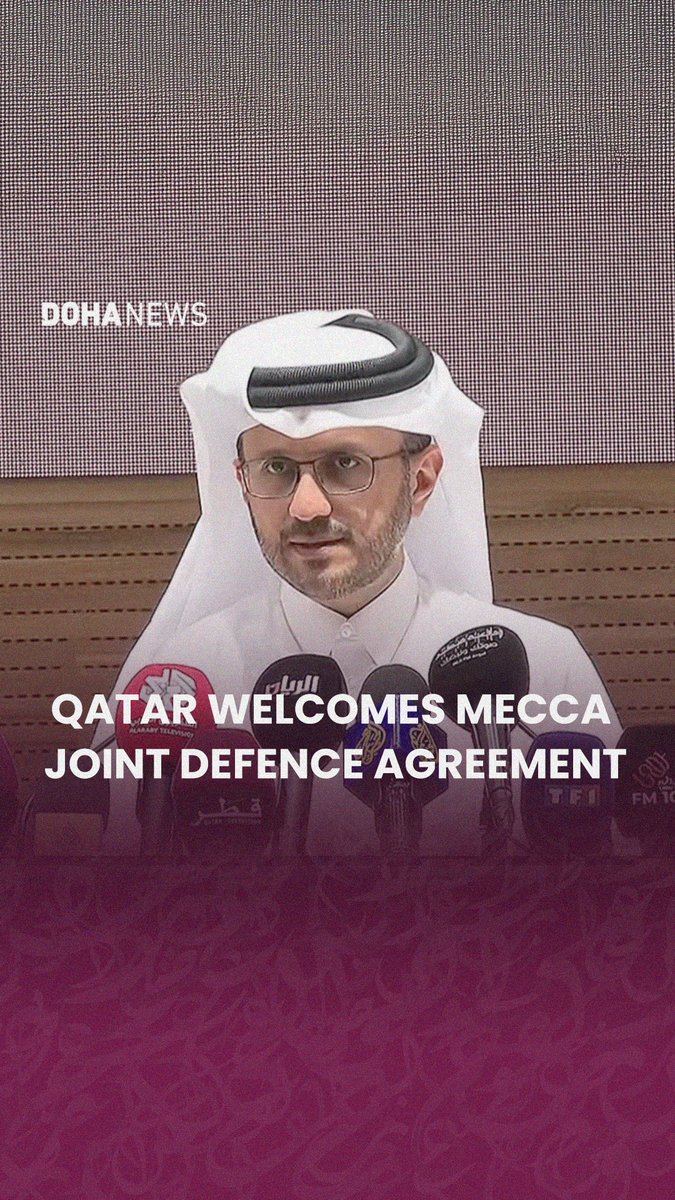 #Qatar has welcomed the #Mecca Joint Defence Agreement signed by Saudi Arabia, Türkiye and Pakistan on 7 August, with Qatar's Ministry of Foreign Affairs - Qatar' spokesperson د. ماجد محمد الأنصاري Dr. Majed Al Ansari describing it as a positive step toward regional security and cooperation. Speaking at a weekly press briefing on Tuesday, Al-Ansari said #Doha supports defence frameworks based on cooperation and good-neighbourly relations.