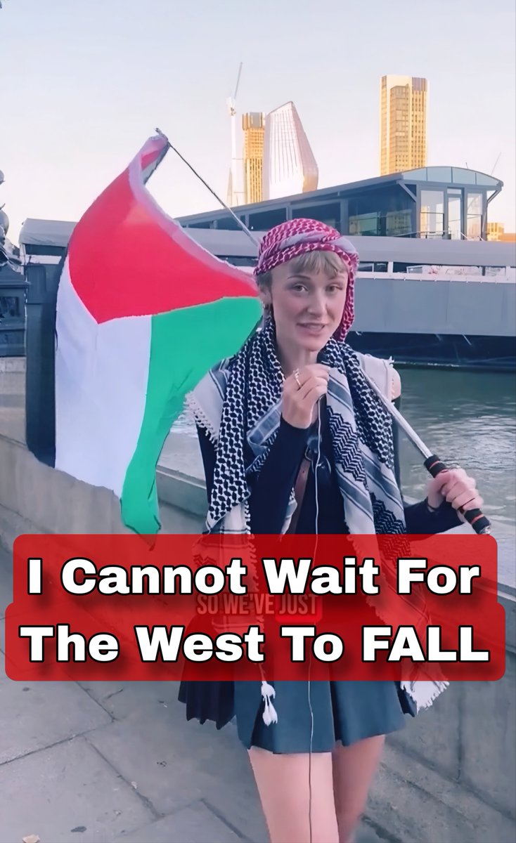 This 🇬🇧British Palestine-simp chick says: “Can’t wait for the West to fall.” If the West actually falls, what’s gonna happen to this dumbass?
