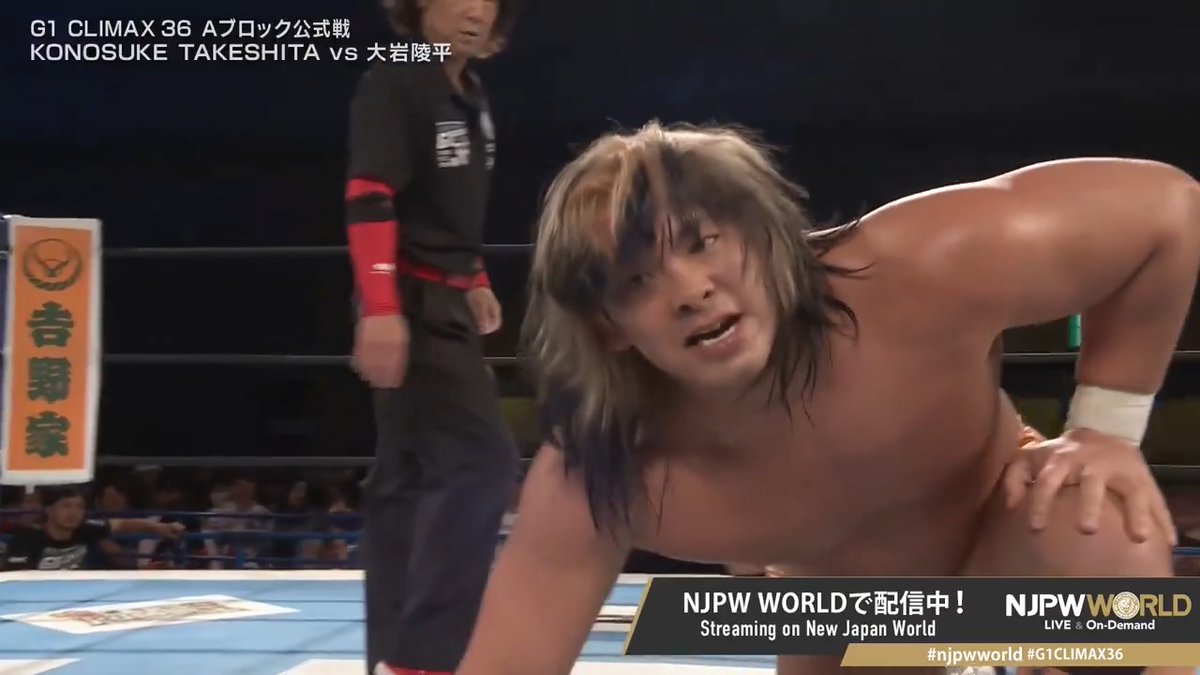 🏆G1 CLIMAX 36🏆浜松大会‼️ Aブロック公式戦‼️ 予選から這い上がってきた大岩は昨年覇者のTAKESHITAを沈められるのか⁉️ 準決勝へと進むのはどちらだ⁉️ 🆚 KONOSUKE TAKESHITA × 大岩陵平 Ryohei Oiwa 視聴＆登録⏩「NJPW WORLD」で検索 #njpwworld #G1CLIMAX36