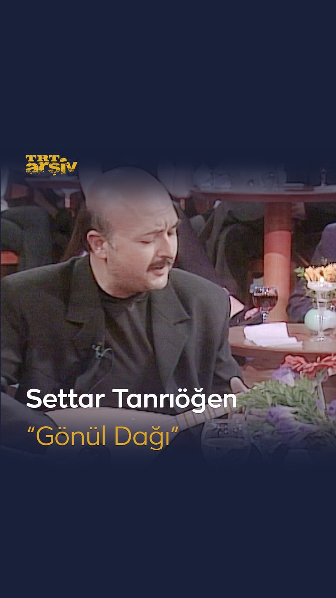 1998 yılına gidiyor ve oyuncu Settar Tanrıöğen'in "Gönül Dağı" yorumunu dinliyoruz. 🎶