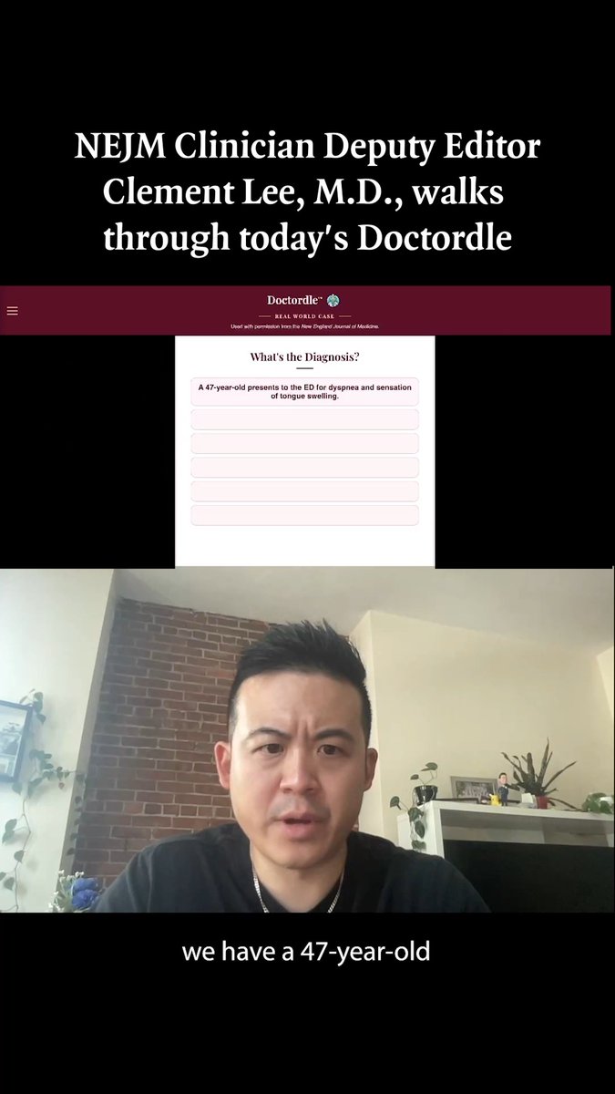 Today’s real-world case on Doctordle is from NEJM! A 47-year-old presents to the ED for dyspnea and sensation of tongue swelling. Watch one of NEJM Clinician editors, Clement Lee, MD, play today’s game! Can you guess the diagnosis in five tries or less? Test yourself at