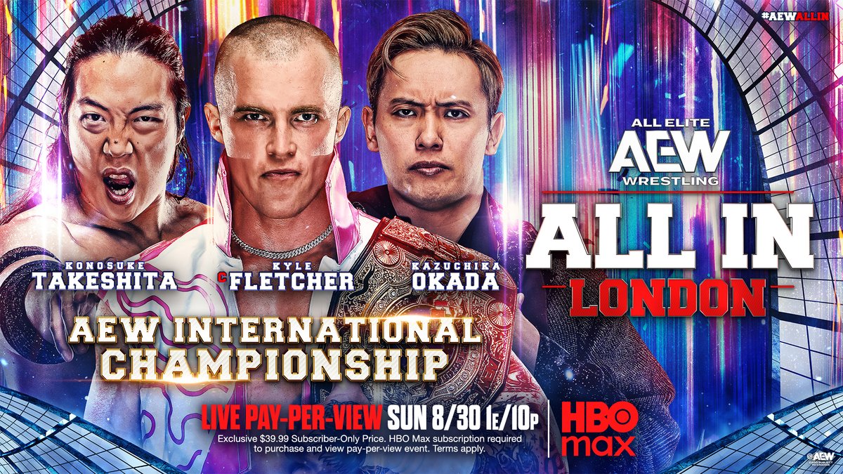 The #AEW International Champion “Protostar” Kyle Fletcher is looking toward the future for himself and the title! But The Invisible Hand breaks the news: Konosuke Takeshita and Kazuchika Okada want the gold at #AEWAllIn London! Watch #AEWDynamite LIVE on TBS + HBO Max