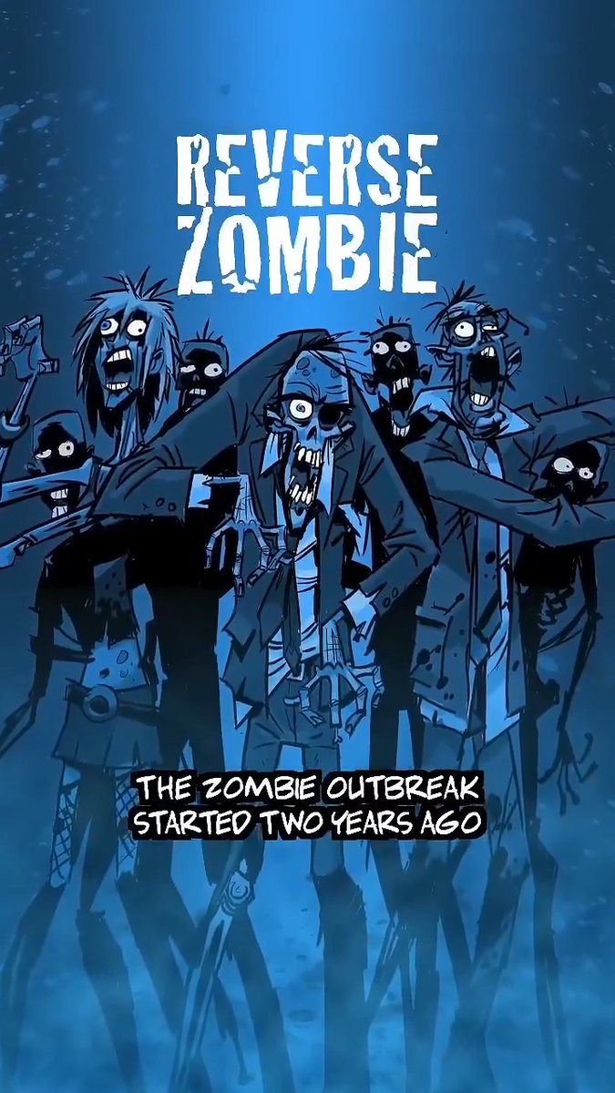 REVERSE ZOMBIE APOCALYPSE