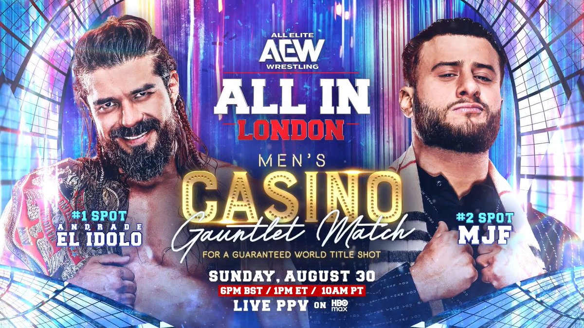 #AEWAllIn London 6pm BST/1pm EST/10am PST on PPV Sunday, 30 August Men's Casino Gauntlet Men will keep filling the ring at different intervals until a winner is determined. Find out who will win a guaranteed shot at the AEW World Championship, Sunday 8/30!